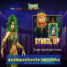 acompanhante serrinha